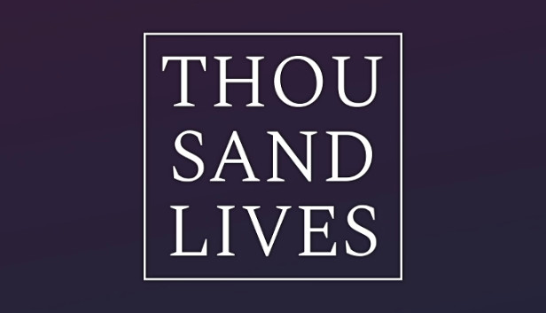 Thousand Lives