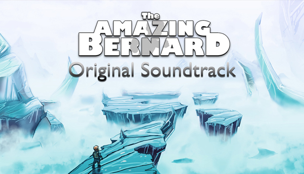 The Amazing Bernard: Original Soundtrack
