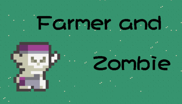 Farmer and Zombie