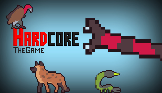 Hardcore: The Game