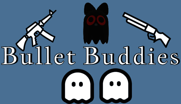 Bullet Buddies