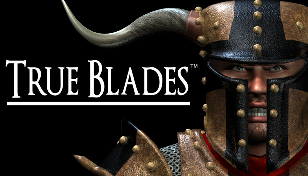 True Blades™