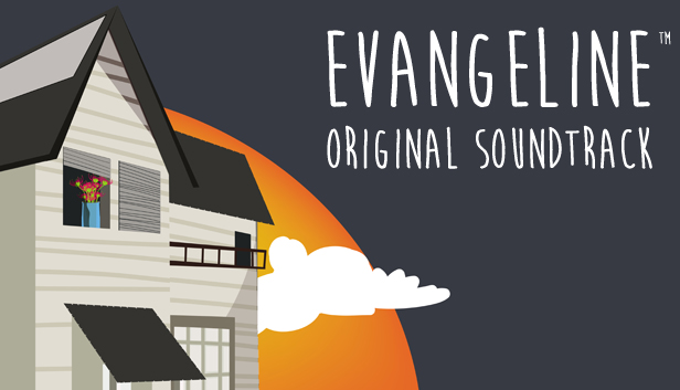 Evangeline™ Soundtrack