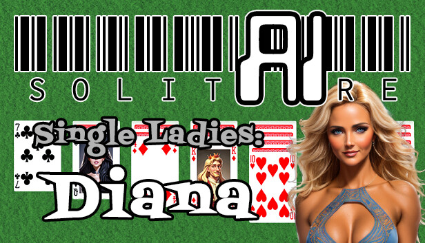 AI Solitaire - Single Ladies - Diana