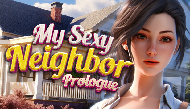 My Sexy Neighbor 
