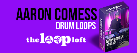 The Loop Loft - Aaron Comess Drums Vol. 1