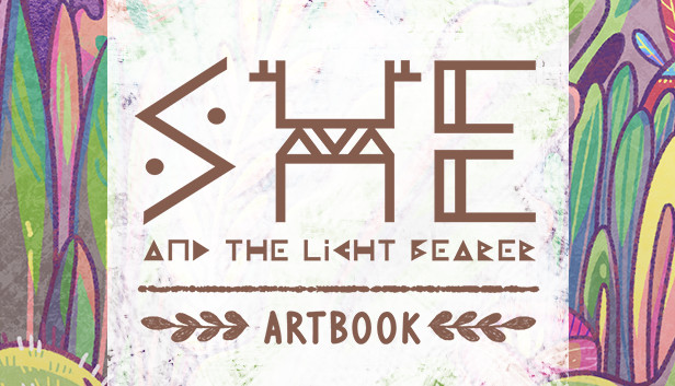 She and the Light Bearer: Art Book