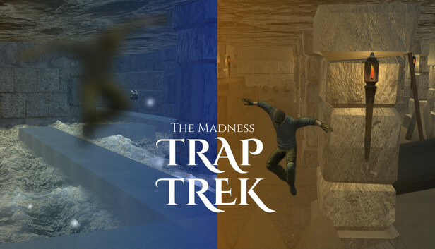 광기의 함정(The Madness Trap Trek)
