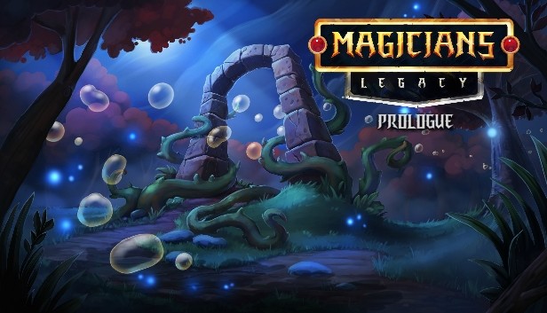 Magicians' Legacy: Prologue