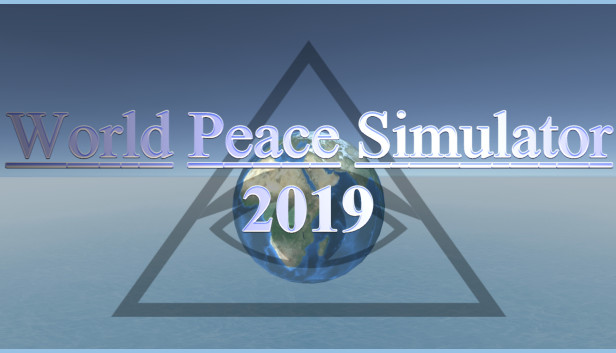 World Peace Simulator 2019