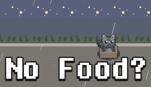 No Food?