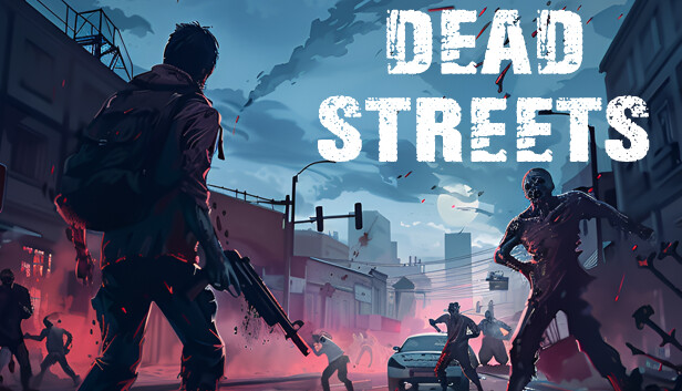 Dead Streets: Zombie Blitz
