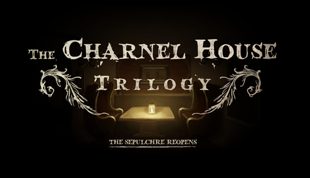 The Charnel House Trilogy
