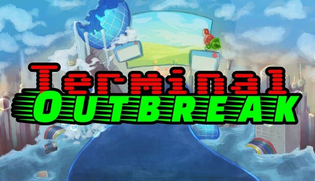 Terminal Outbreak