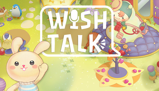 Wish Talk
