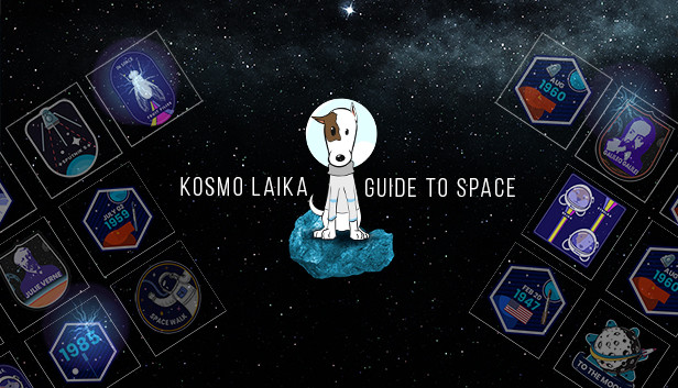 Kosmo Laika : Guide to Space