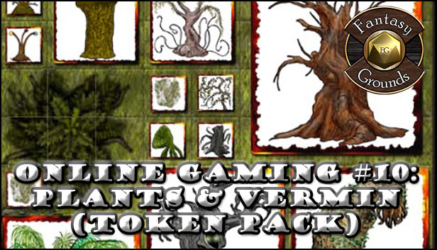 Fantasy Grounds - Online Gaming #10: Plants & Vermin (Token Pack)