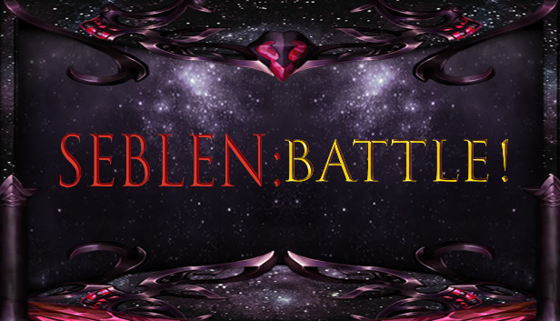 Seblen: Battle!