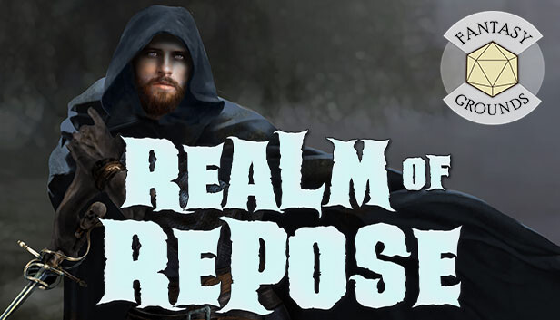 Fantasy Grounds - Realm of Repose