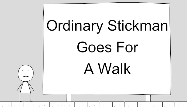 Ordinary Stickman Goes For A Walk
