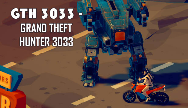 GTH 3033 - Grand Theft Hunter 3033