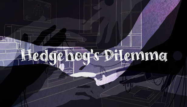Hedgehog's Dilemma