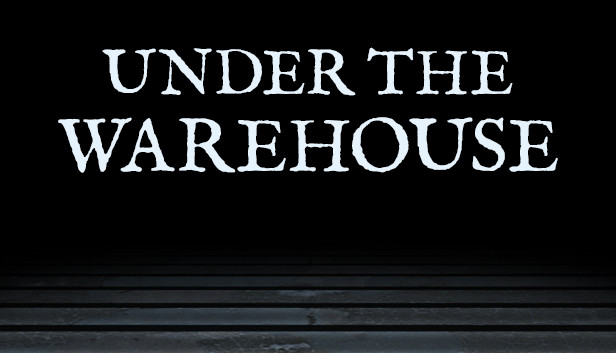 Under The Warehouse