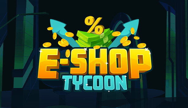 E-Shop Tycoon