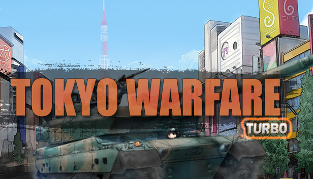 Tokyo Warfare Turbo