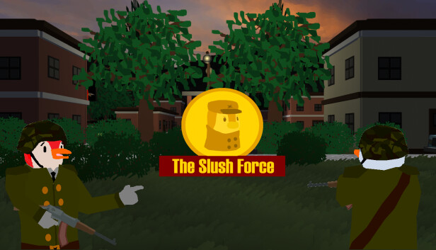 The Slush Force