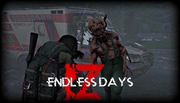 ENDLESS DAYS Z