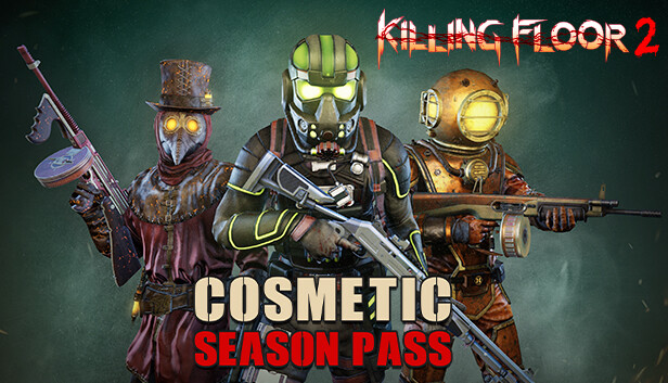 Killing Floor 2 - Cosmetics Season Pass