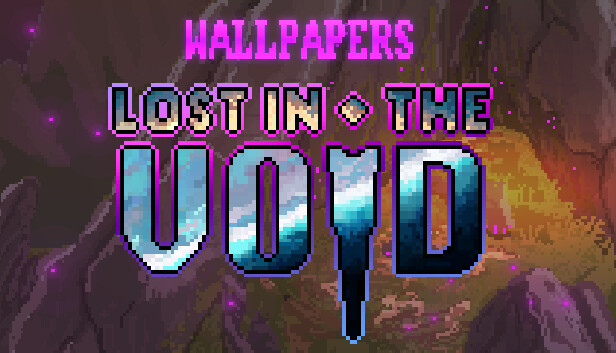 Lost in the Void - Wallpapers Pack