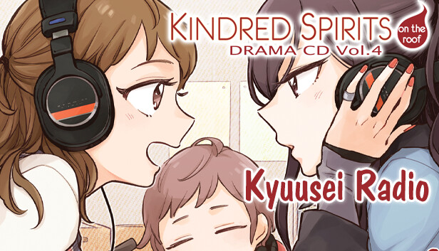 Kindred Spirits on the Roof Drama CD Vol.4 - Kyuusei Radio & Pop Show