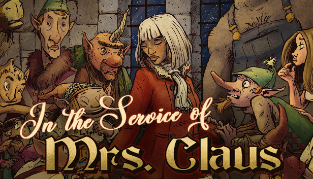 In the Service of Mrs. Claus