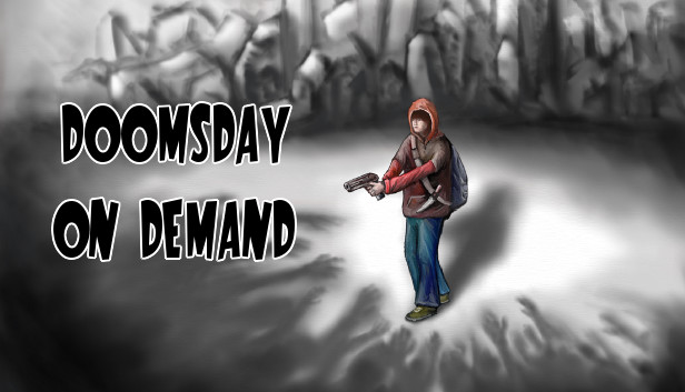Doomsday on Demand