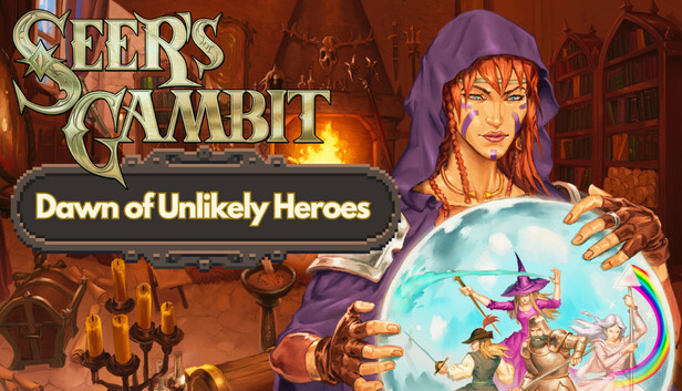 Seer's Gambit: Dawn of Unlikely Heroes