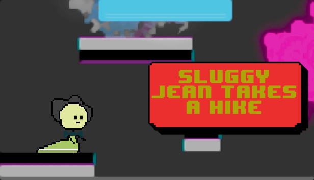 Sluggy Jean Takes a Hike