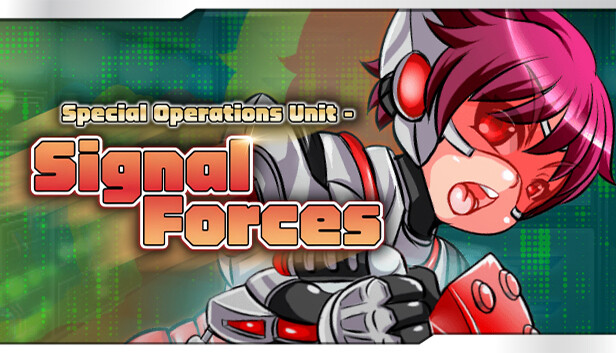 Special Operations Unit - SIGNAL FORCES