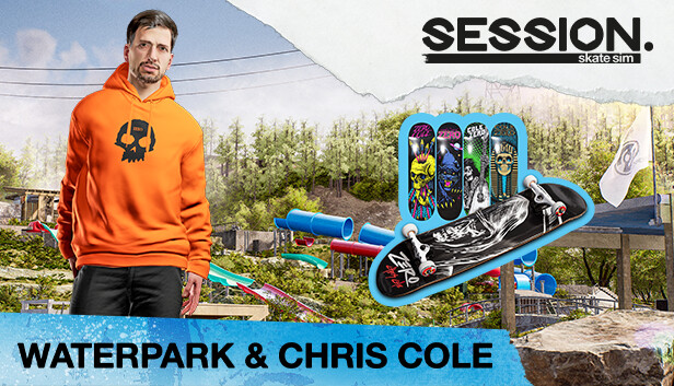 Session: Skate Sim Waterpark & Chris Cole
