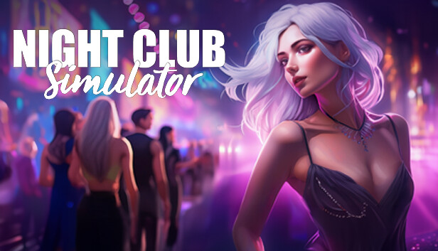 NightClub Simulator 25