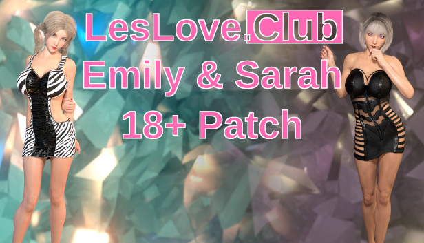 LesLove.Club: Emily and Sarah - 18+ Patch