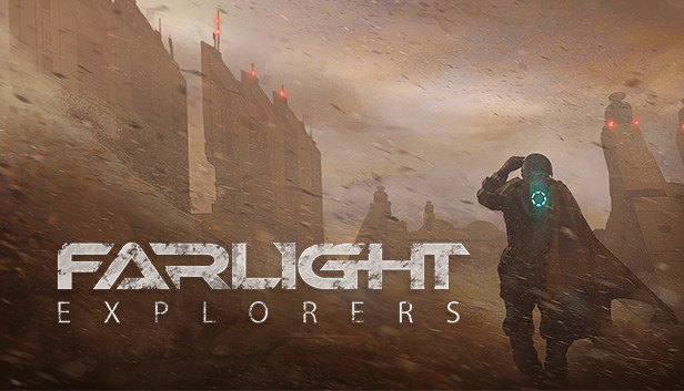 Farlight Explorers