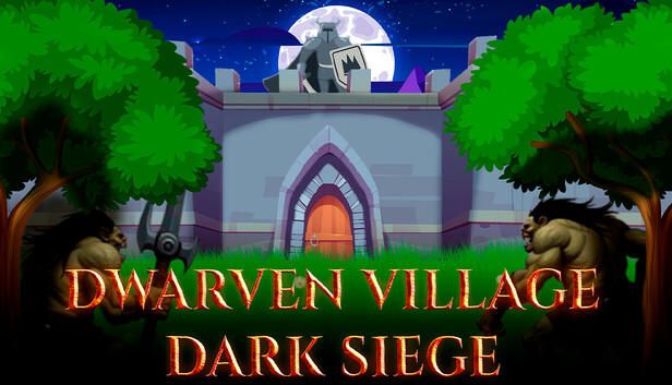 Dwarven Village: Dark Siege TD