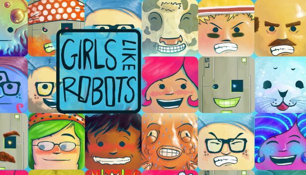 Girls Like Robots
