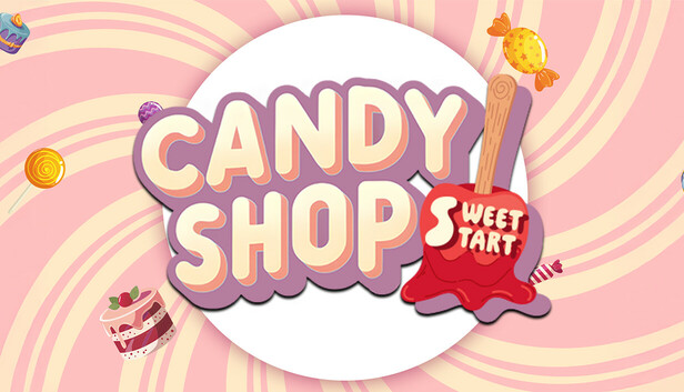 Candy Shop Simulator: Sweet Start