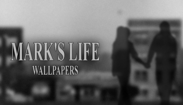 MARK'S LIFE Wallpapers