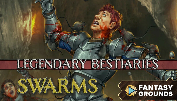 Fantasy Grounds - Legendary Bestiaries: SWARMS