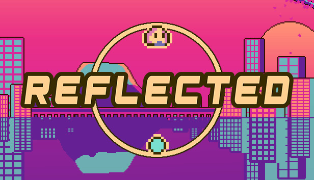 - R E F L E C T E D -
