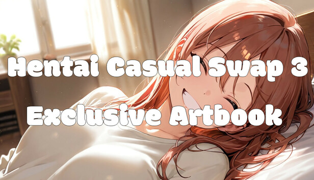 Hentai Casual Swap 3 – Exclusive Artbook